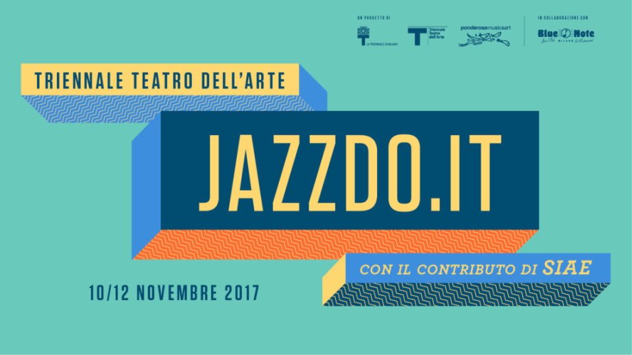 Dal 10 al 12 novembre a Milano la prima edizione di JAZZDOIT