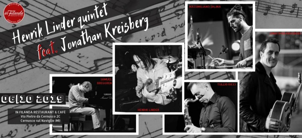 Henrik Linder Quintet & Jonathan Kreisberg in concerto: unica data italiana domenica 6 ottobre