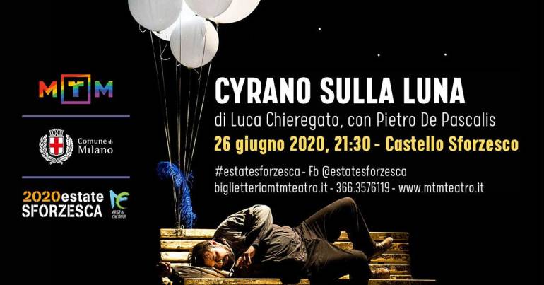 cosa fare venerdì 26 giugno a Milano: spettacolo Cyrano sulla Luna