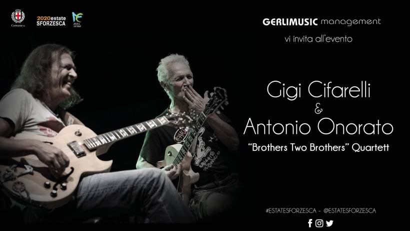 Gigi Cifarelli & Antonio Onorato: Brothers Two brothers quartet al Castello Sforzesco