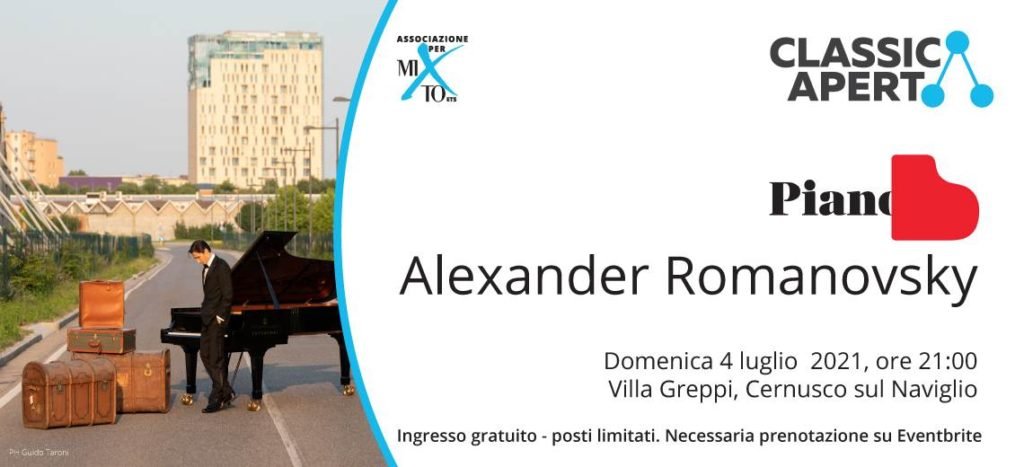 Domenica 4 luglio Alexander Romanosky in concerto a Cernusco sul Naviglio per ClassicAperta