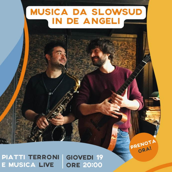 Musica in De Angeli: serata live al ristorante SlowSud Milano