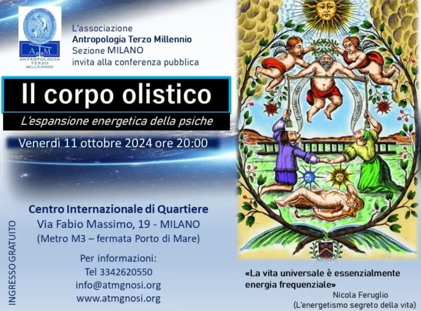 Conferenza Il corpo olistico a Milano: Antropologia Terzo Millennio