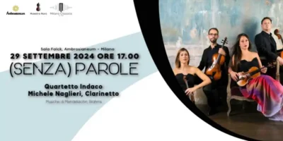 Concerto (SENZA) PAROLE a Milano con Quartetto Indaco e Michele Naglieri