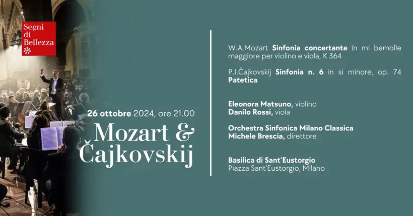 Segni di Bellezza: concerto MOZART e CAJKOVSKIJ a Milano