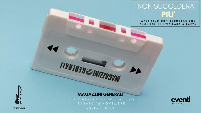 Ai Magazzini Generali serata con Degustazione pugliese, live performance e DJ set