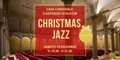 Christmas Jazz 2024: concerto a Milano in Casa Cardinale Ildefonso Schuster