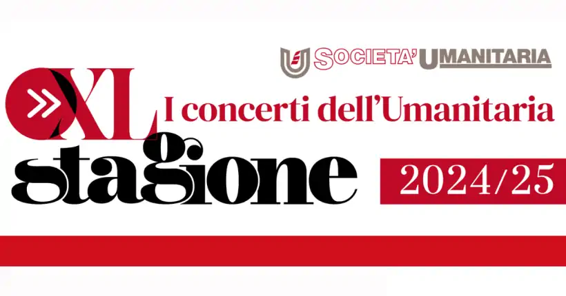 Concerti di Società Umanitaria a Milano: programma della Stagione 2024 2025