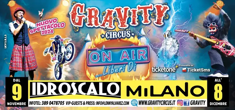 A Milano Idroscalo il circo più spericolato del mondo: Gravity Circus ON AIR