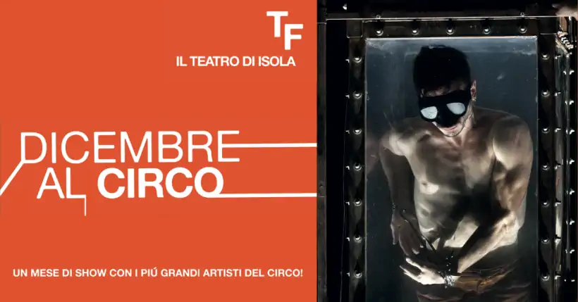 Spettacoli circensi per bambini al Teatro Fontana di Milano: programma dicembre 2024