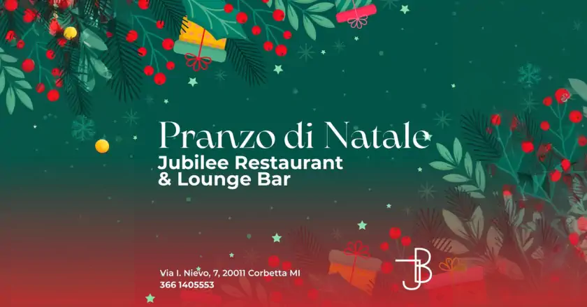 Natale 2024: pranzo al Jubilee Restaurant di Corbetta, con menu tradizionale ricco di prelibatezze natalizie