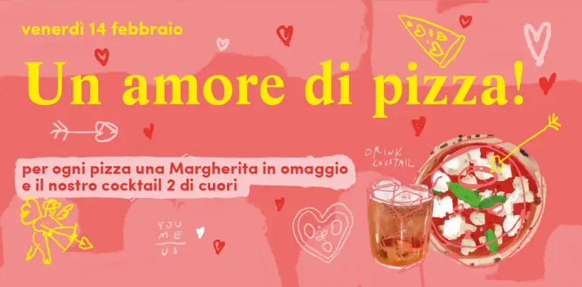 San Valentino 2025 al Mercato Centrale Milano: serata per coppie con pizza in omaggio