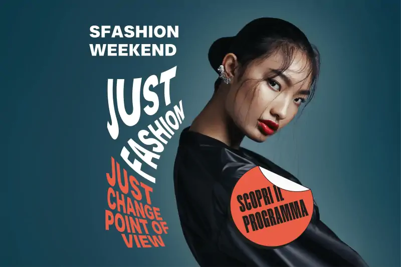 Sfashion Weekend: a Milano prima edizione del Festival sulla transizione giusta nella moda